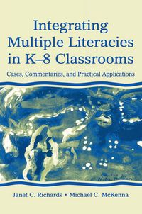 Produktbild: Integrating Multiple Literacies in K-8 Classrooms