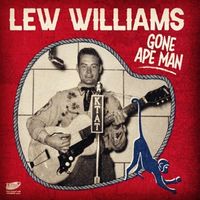 Bild vom Artikel Gone Ape Man EP vom Autor Lew Williams