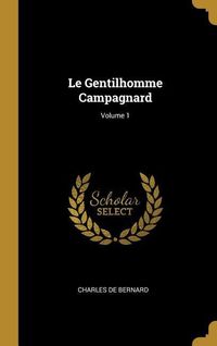 Produktbild: Le Gentilhomme Campagnard; Volume 1
