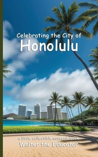 Produktbild: Celebrating the City of Honolulu