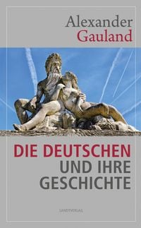 Produktbild: Die Deutschen und ihre Geschichte