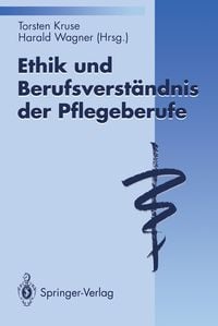 Produktbild: Ethik und Berufsverst&auml;ndnis der Pflegeberufe