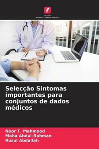 Produktbild: Selec&ccedil;&atilde;o Sintomas importantes para conjuntos de dados m&eacute;dicos