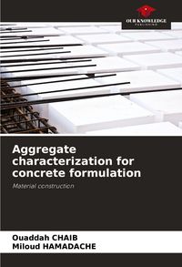 Produktbild: Aggregate characterization for concrete formulation