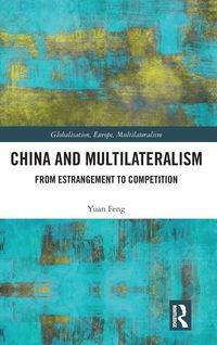 Produktbild: China and Multilateralism