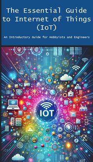 Produktbild: The Essential Guide to Internet of Things (IoT)