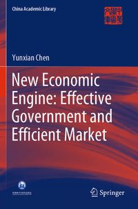 Produktbild: New Economic Engine: Effective Government and Efficient Market