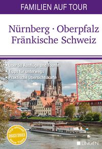 Bild vom Artikel Familien auf Tour: Nürnberg - Oberpfalz - Fränkische Schweiz vom Autor 