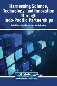 Produktbild: Harnessing Science, Technology, and Innovation Through Indo-Pacific Partnerships