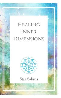 Produktbild: Healing Inner Dimensions