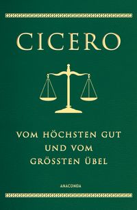 Bild vom Artikel Vom höchsten Gut und vom größten Übel vom Autor Marcus Tullius Cicero