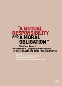 Produktbild: &ldquo;A Mutual Responsibility and a Moral Obligation&rdquo;