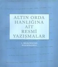 Produktbild: Altin Orda Hanligina Ait Resmi Yazismalar