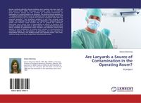 Produktbild: Are Lanyards a Source of Contamination in the Operating Room?