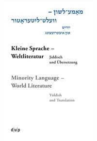 Produktbild: Mame-loshn – velt-literatur / Kleine Sprache – Weltliteratur / Minority Language – World Literature