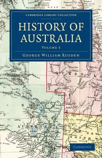 Produktbild: History of Australia - Volume 3