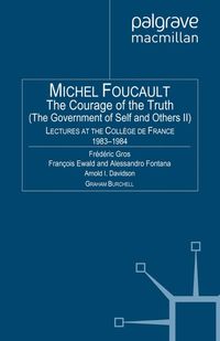 Bild vom Artikel The Courage of Truth vom Autor M. Foucault