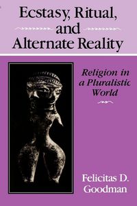 Produktbild: Ecstasy, Ritual, and Alternate Reality