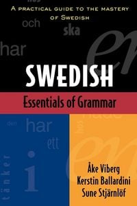 Produktbild: Essentials Of Swedish Grammar