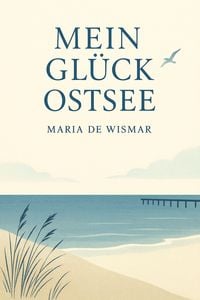 Produktbild: Mein Gl&uuml;ck Ostsee