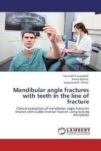 Produktbild: Guruprasad, Y: Mandibular angle fractures with teeth in the
