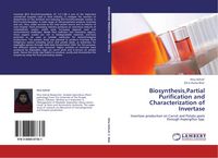 Produktbild: Biosynthesis,Partial Purification and Characterization of Invertase