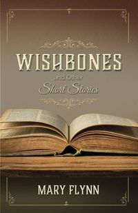 Produktbild: Wishbones and Other Short Stories