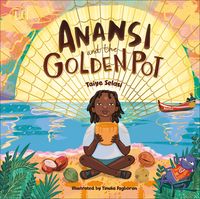 Bild vom Artikel Anansi and the Golden Pot vom Autor Taiye Selasi