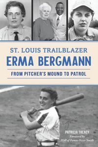 Produktbild: St. Louis Trailblazer Erma Bergmann