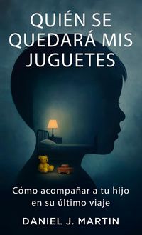 Produktbild: Qui&eacute;n se quedar&aacute; mis juguetes