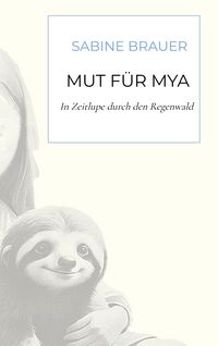 Produktbild: Mut f&uuml;r Mya