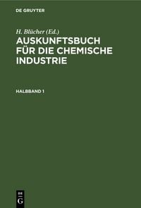 Produktbild: Auskunftsbuch f&uuml;r die chemische Industrie. Halbband 1
