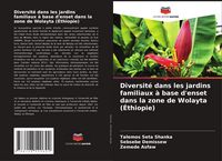 Produktbild: Diversit&eacute; dans les jardins familiaux &agrave; base d'enset dans la zone de Wolayta (&Eacute;thiopie)