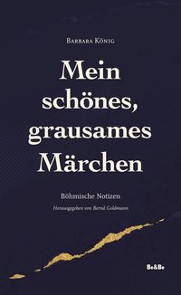 Produktbild: Mein sch&ouml;nes, grausames M&auml;rchen