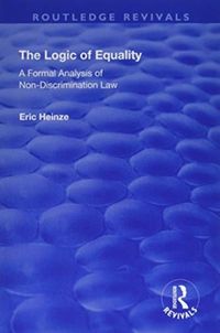 Produktbild: Heinze, E: The Logic of Equality