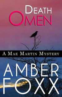 Produktbild: Death Omen (Mae Martin Mysteries, #6)