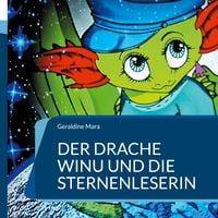 Produktbild: Der Drache Winu und die Sternenleserin
