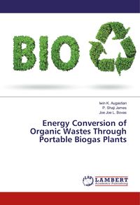 Produktbild: Augastian, I: Energy Conversion of Organic Wastes Through Po