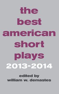 Produktbild: The Best American Short Plays 2013-2014