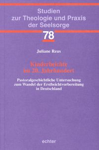 Bild vom Artikel Kinderbeichte im 20. Jahrhundert vom Autor Juliane Reus