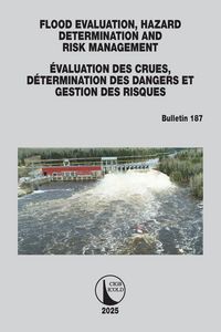 Produktbild: Flood Evaluation, Hazard Determination and Risk Management / &Eacute;valuation des Crues, D&eacute;termination des Dangers Et Gestion des Risques