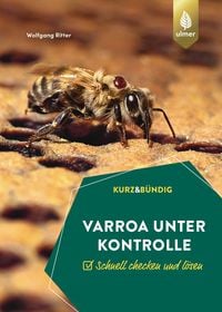 Bild vom Artikel Varroa unter Kontrolle vom Autor Wolfgang Ritter