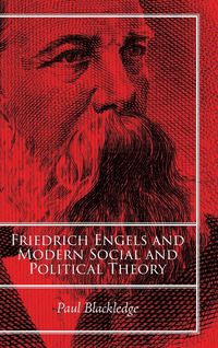 Produktbild: Friedrich Engels and Modern Social and Political Theory