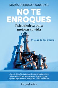 Produktbild: No te enroques. Psicoajedrez para mejorar tu vida