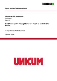Produktbild: Kurt Vonnegut's "Slaughterhouse-Five" as an Anti-War Novel