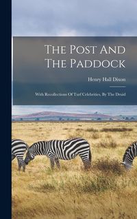 Produktbild: The Post And The Paddock