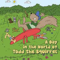Produktbild: A Day in the World of Todd the Squirrel