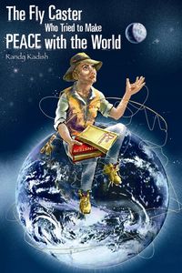 Produktbild: The Fly Caster Who Tried To Make Peace With the World
