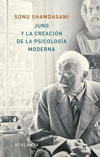 Produktbild: Jung y la creaci&oacute;n de la psicolog&iacute;a moderna