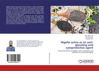 Produktbild: Nigella sativa as an anti-glycating and cytoprotective agent